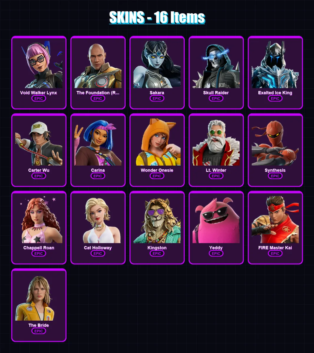 [PC] | Void Walker Lynx | The Foundation (Reforged) | Sakara | Skull Raider | Exalted Ice King | 16 skin | 18 pickaxe | 13 emote | 12 glider | Lv87