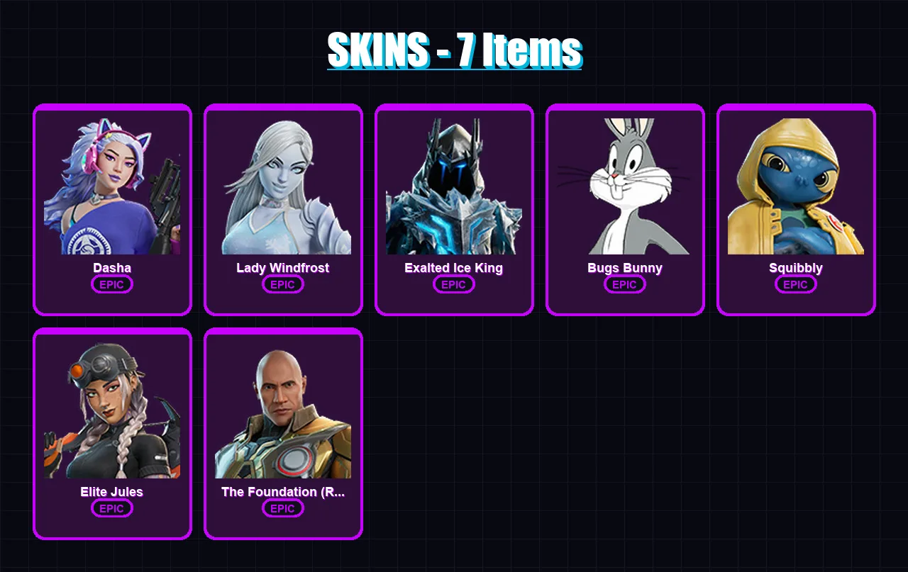 [PC/XBOX/PSN] | Dasha | Lady Windfrost | Exalted Ice King | Bugs Bunny | Squibbly | 7 skin | 12 pickaxe | 8 emote | 12 glider | Lv97