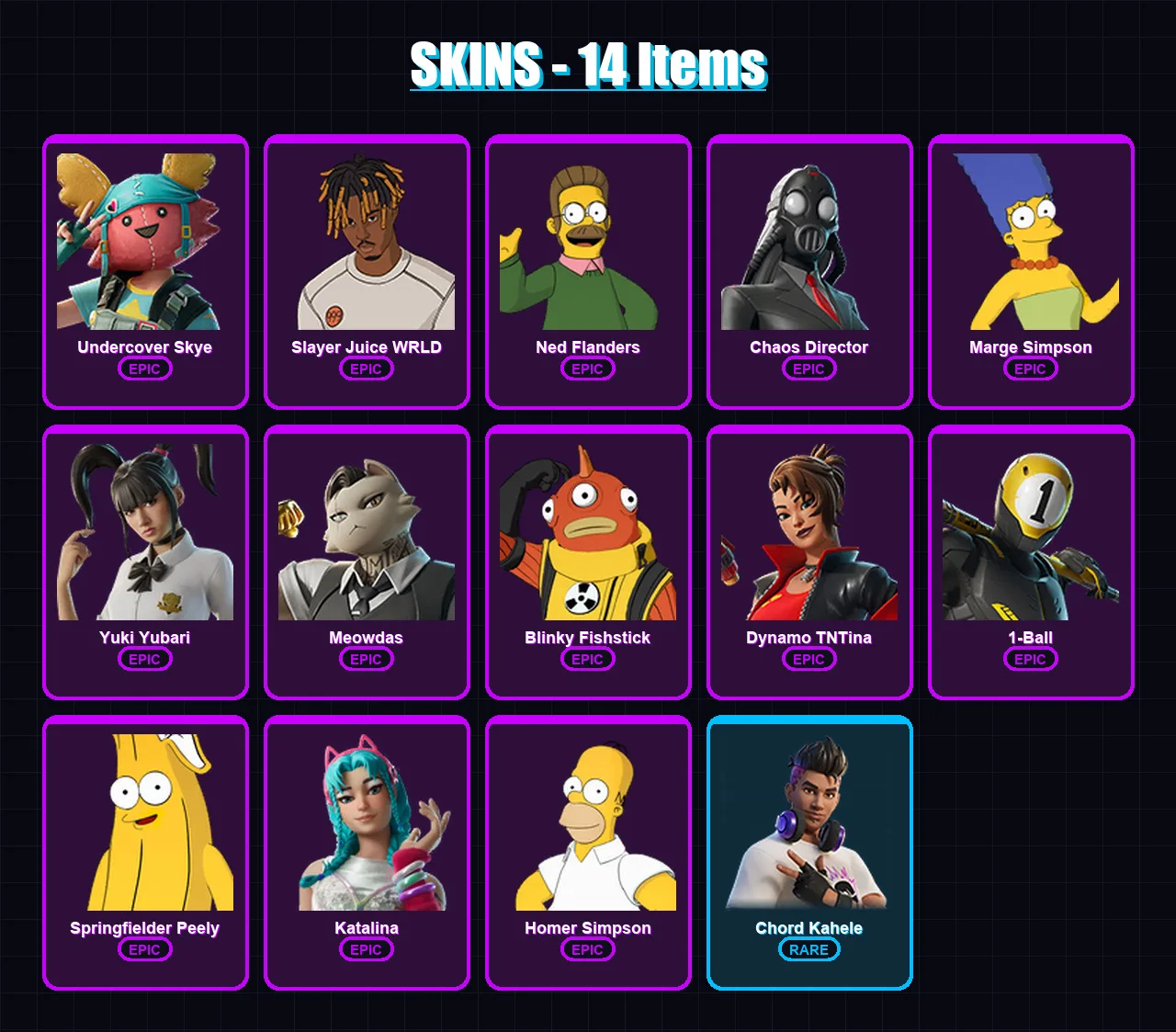 [PC/PSN] | Undercover Skye | Slayer Juice WRLD | Ned Flanders | Chaos Director | Marge Simpson | 14 skin | 27 pickaxe | 12 emote | 17 glider | Lv168