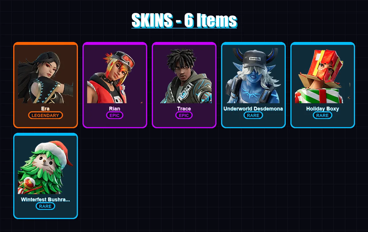 [PC/PSN] | Era | Rian | Trace | Underworld Desdemona | Holiday Boxy | 6 skin | 15 pickaxe | 7 emote | 16 glider | Lv276