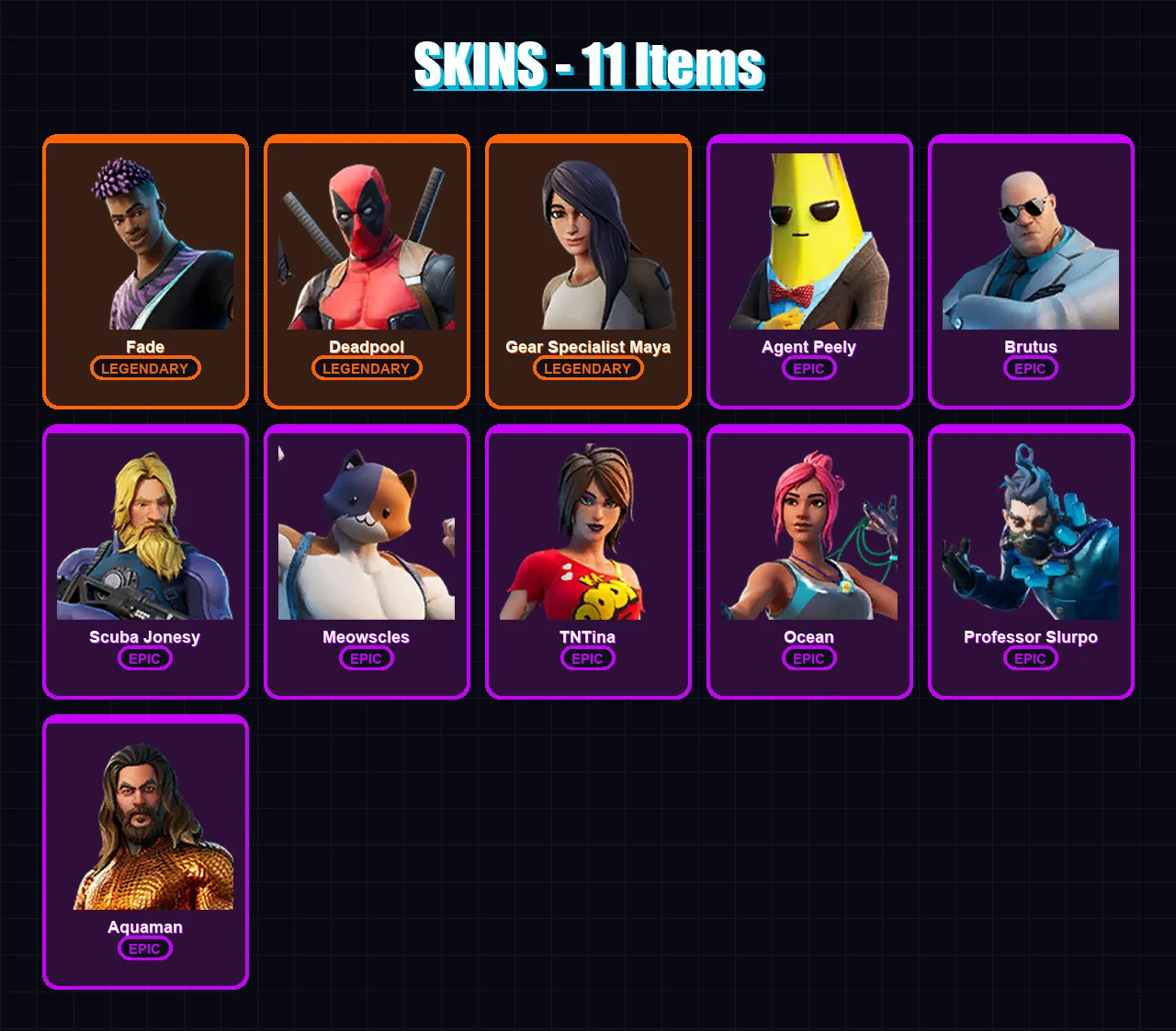 [PC/XBOX/PSN] | Fade | Deadpool | Gear Specialist Maya | Agent Peely | Brutus | 11 skin | 13 pickaxe | 15 emote | 16 glider | Lv145