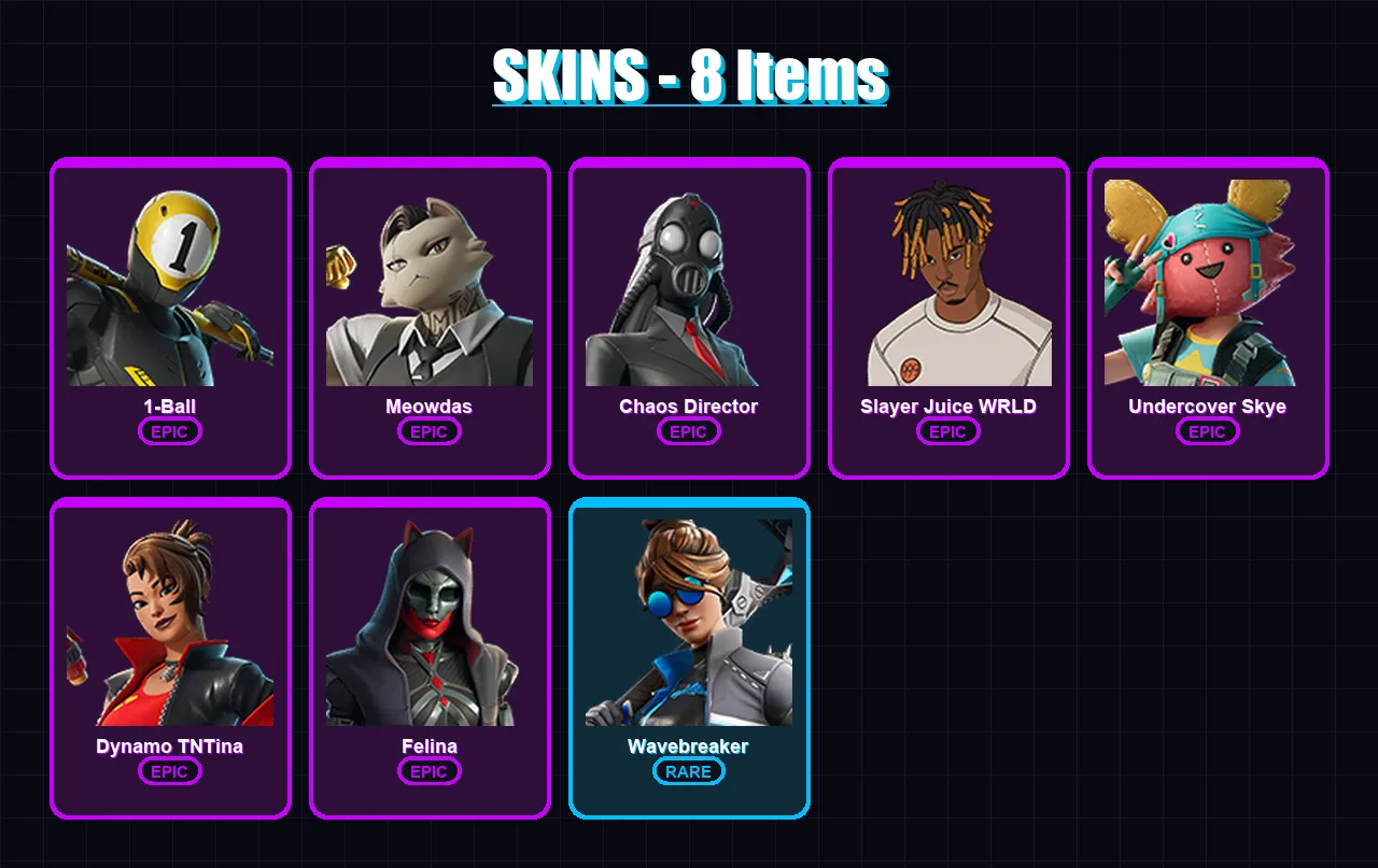 [PC/XBOX/PSN] | 1-Ball | Meowdas | Chaos Director | Slayer Juice WRLD | Undercover Skye | 8 skin | 18 pickaxe | 8 emote | 13 glider | Lv114