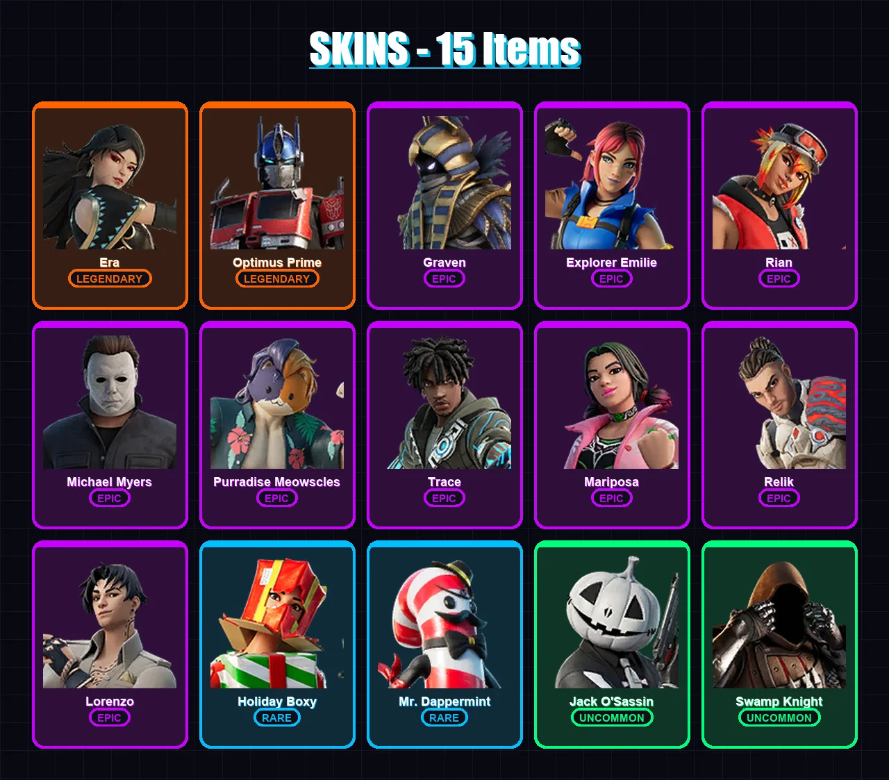 [PC/XBOX/PSN] | Era | Optimus Prime | Graven | Explorer Emilie | Rian | 15 skin | 24 pickaxe | 20 emote | 19 glider | Lv246