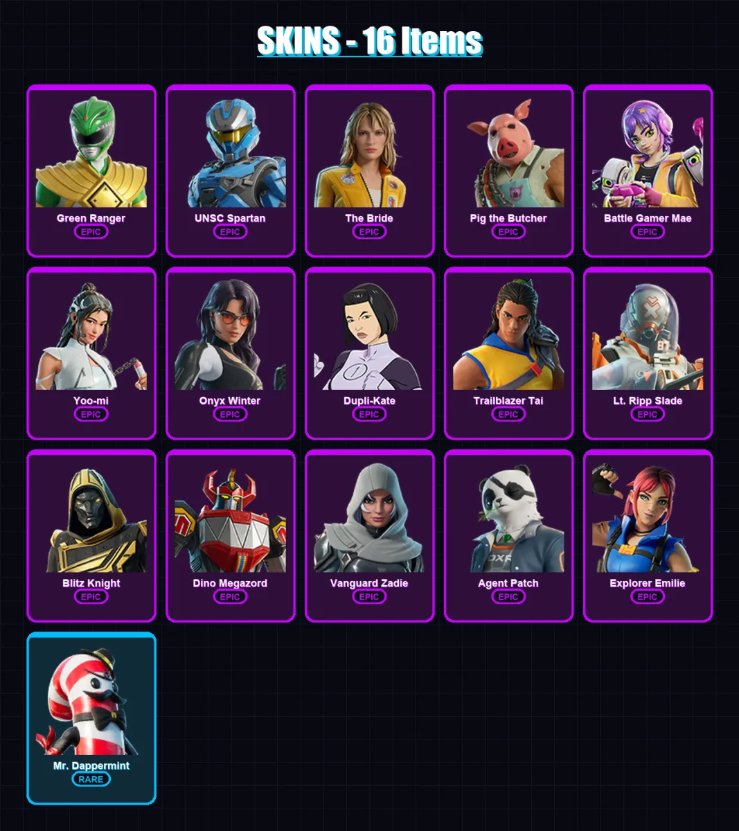[PC/XBOX/PSN] | Green Ranger | UNSC Spartan | The Bride | Pig the Butcher | Battle Gamer Mae | 16 skin | 50 pickaxe | 26 emote | 28 glider | Lv924