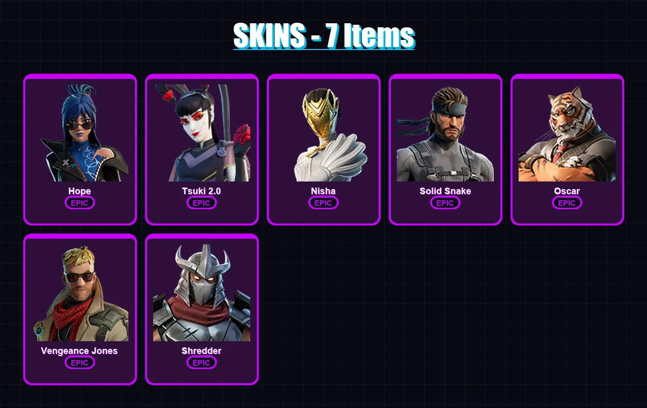 [PC/XBOX/PSN] | Hope | Tsuki 2.0 | Nisha | Solid Snake | Oscar | 7 skin | 16 pickaxe | 9 emote | 14 glider | Lv137