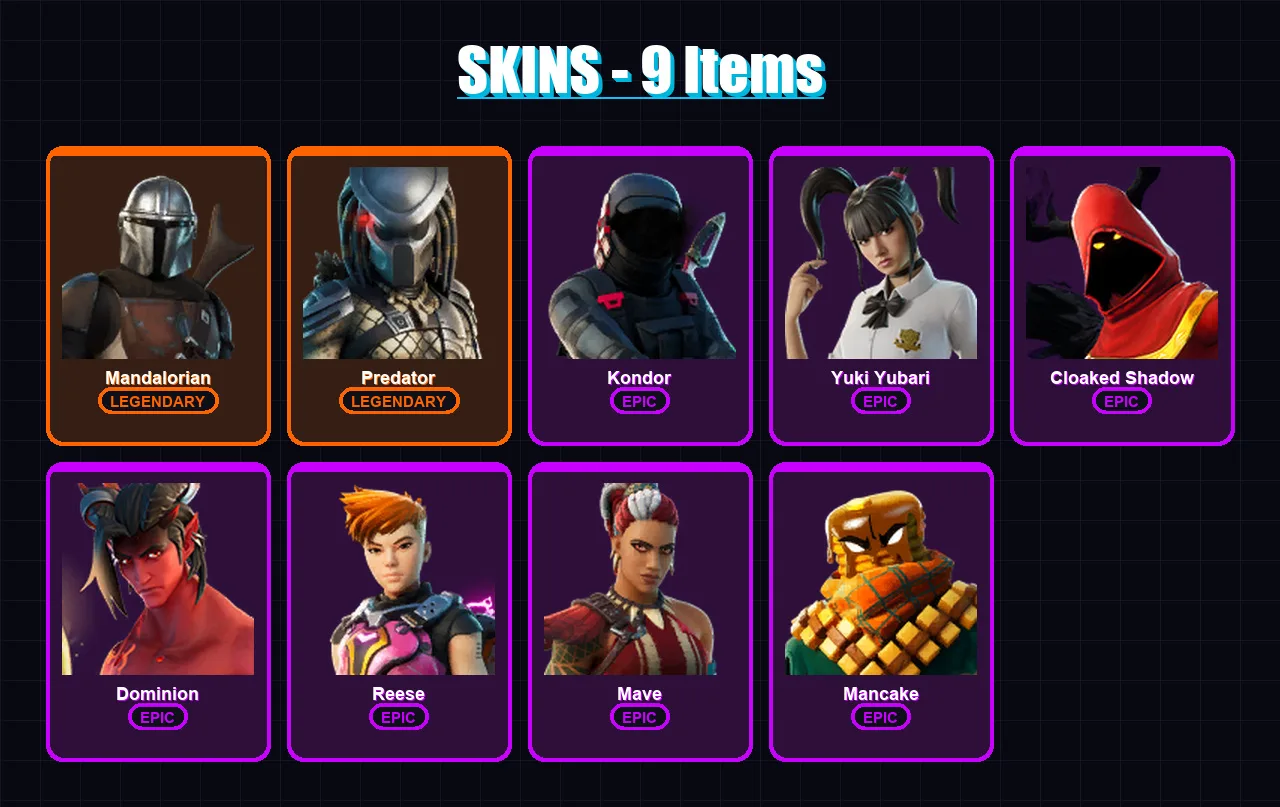 [SWITCH/XBOX/PC] | Mandalorian | Predator | Kondor | Yuki Yubari | Cloaked Shadow | 9 skin | 16 pickaxe | 8 emote | 17 glider | Lv179