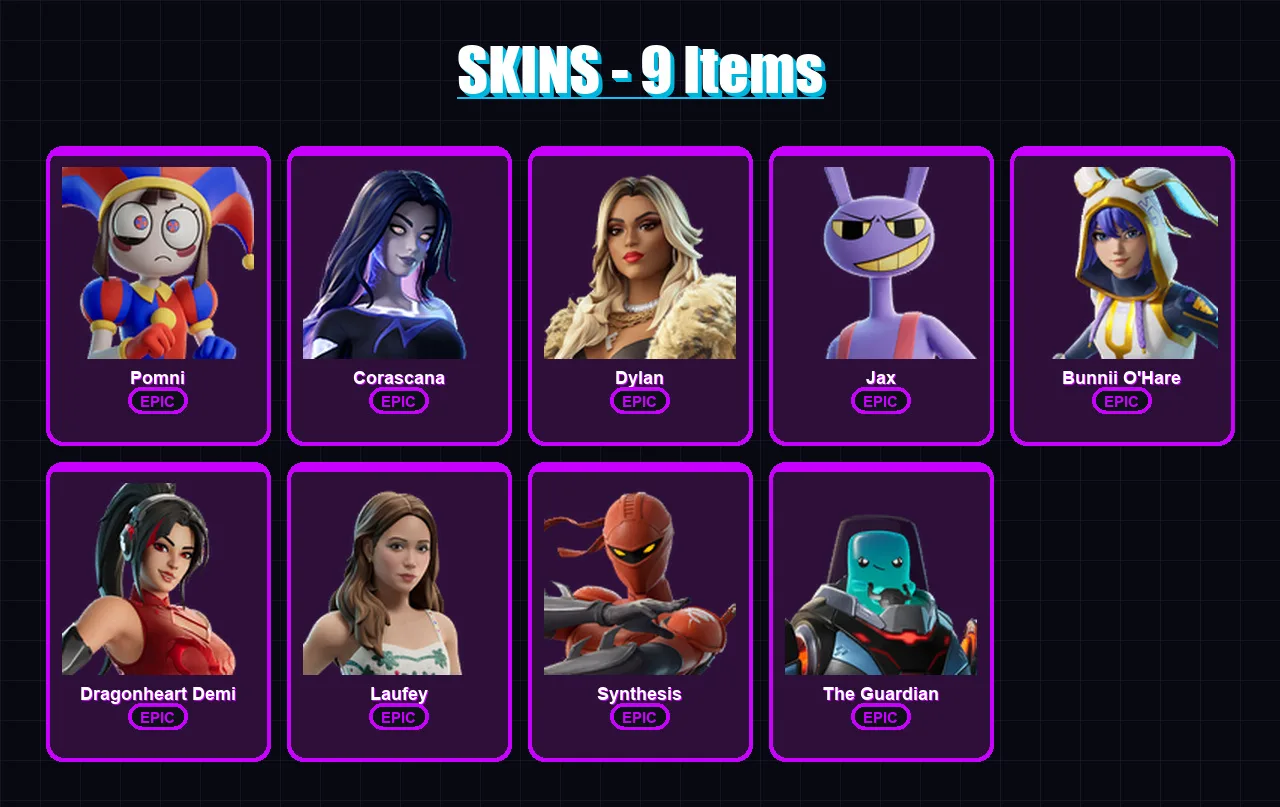 [PC/XBOX/PSN] | Pomni | Corascana | Dylan | Jax | Bunnii O'Hare | 9 skin | 11 pickaxe | 5 emote | 6 glider | Lv10