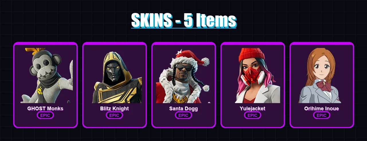 [PC/XBOX/PSN] | GHOST Monks | Blitz Knight | Santa Dogg | Yulejacket | Orihime Inoue | 5 skin | 37 pickaxe | 13 emote | 23 glider | Lv183