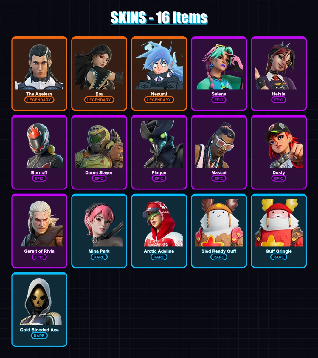 [PC/XBOX] | The Ageless | Era | Nezumi | Selene | Helsie | 16 skin | 20 pickaxe | 20 emote | 21 glider | Lv249