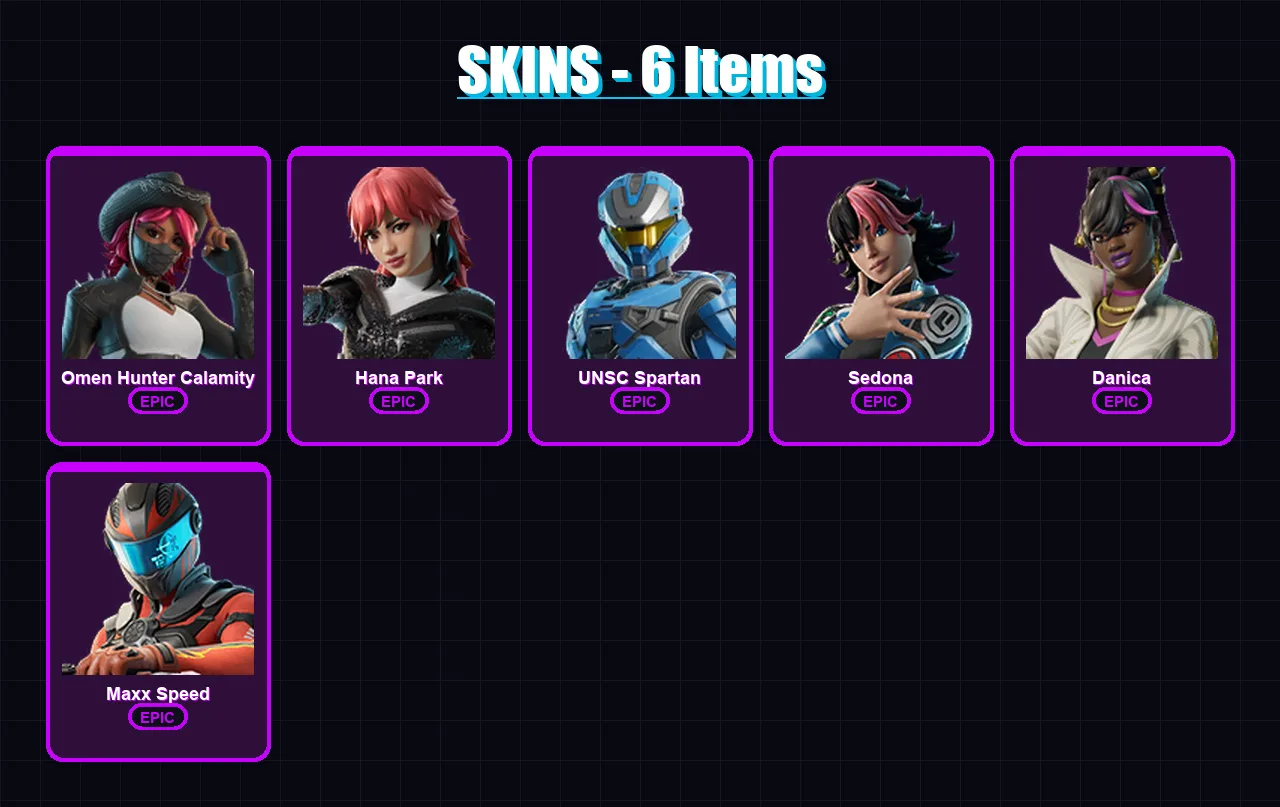 [PC/XBOX/PSN] | Omen Hunter Calamity | Hana Park | UNSC Spartan | Sedona | Danica | 6 skin | 6 pickaxe | 3 emote | 1 glider | Lv27