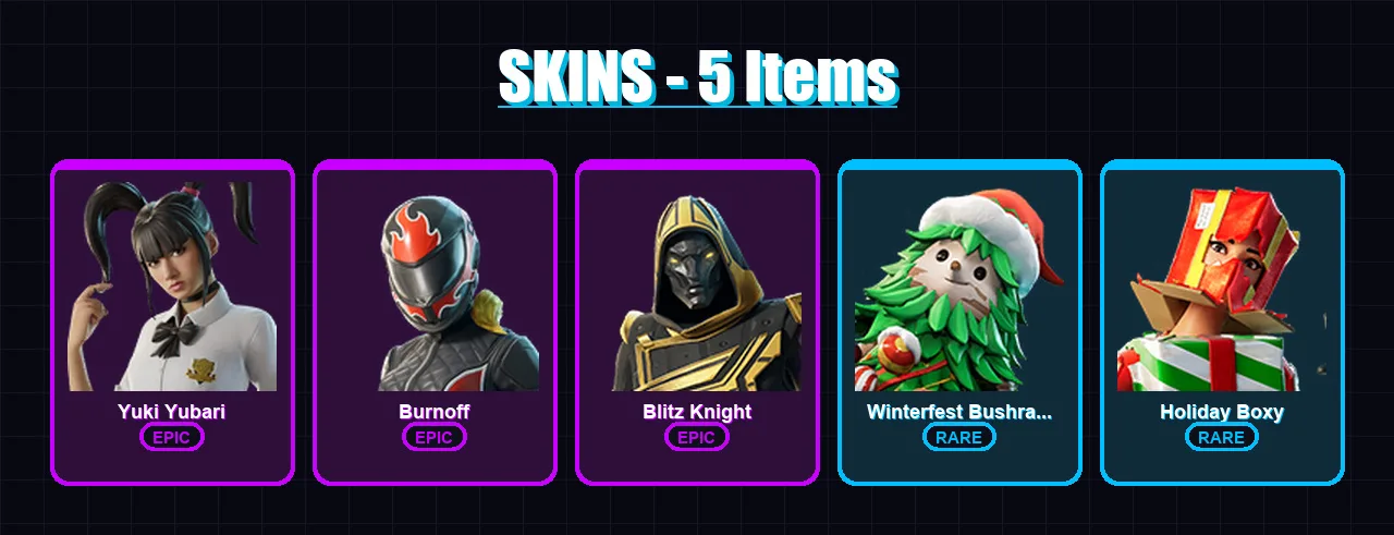 [PS4/PS5/XBOX/PC] | Yuki Yubari | Burnoff | Blitz Knight | Winterfest Bushranger | Holiday Boxy | 5 skin | 11 pickaxe | 4 emote | 12 glider | Lv96