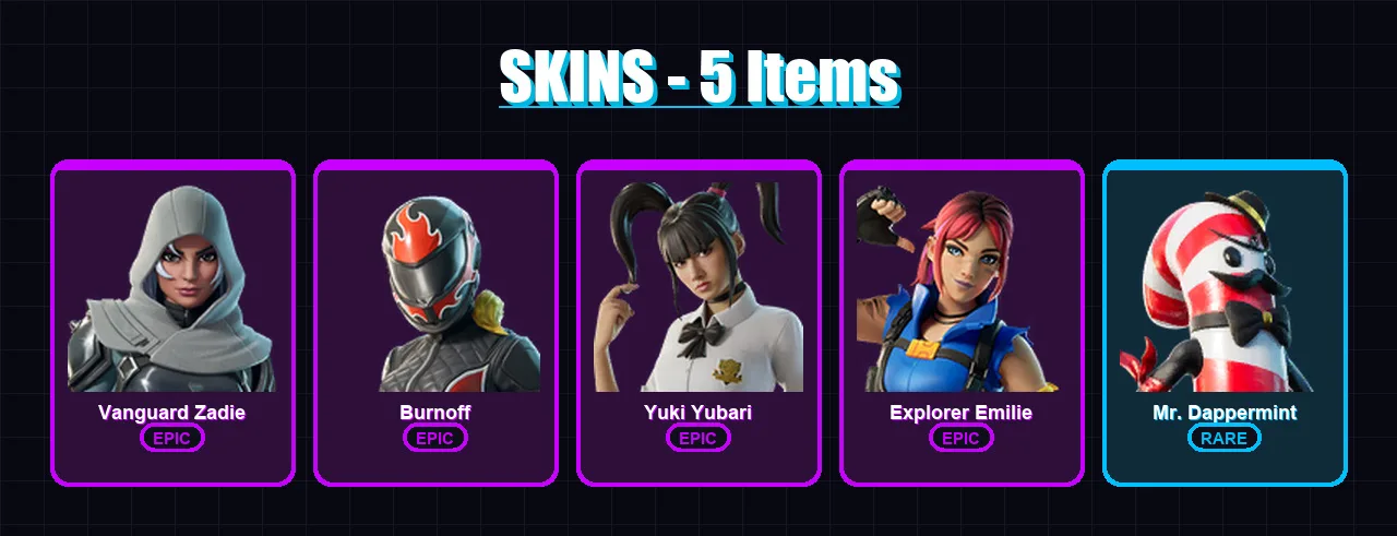 [PS4/PS5/XBOX/PC] | Vanguard Zadie | Burnoff | Yuki Yubari | Explorer Emilie | Mr. Dappermint | 5 skin | 28 pickaxe | 9 emote | 19 glider | Lv266