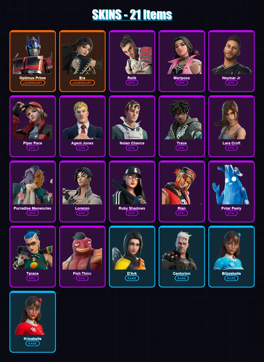 [PC/PSN] | Optimus Prime | Era | Relik | Mariposa | Neymar Jr | 21 skin | 26 pickaxe | 22 emote | 26 glider | Lv253