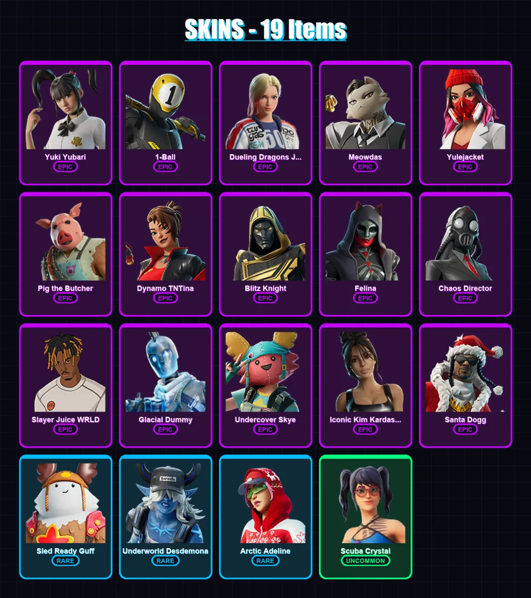 [PC/XBOX/PSN] | Yuki Yubari | 1-Ball | Dueling Dragons Jackie | Meowdas | Yulejacket | 19 skin | 90 pickaxe | 35 emote | 64 glider | Lv1110