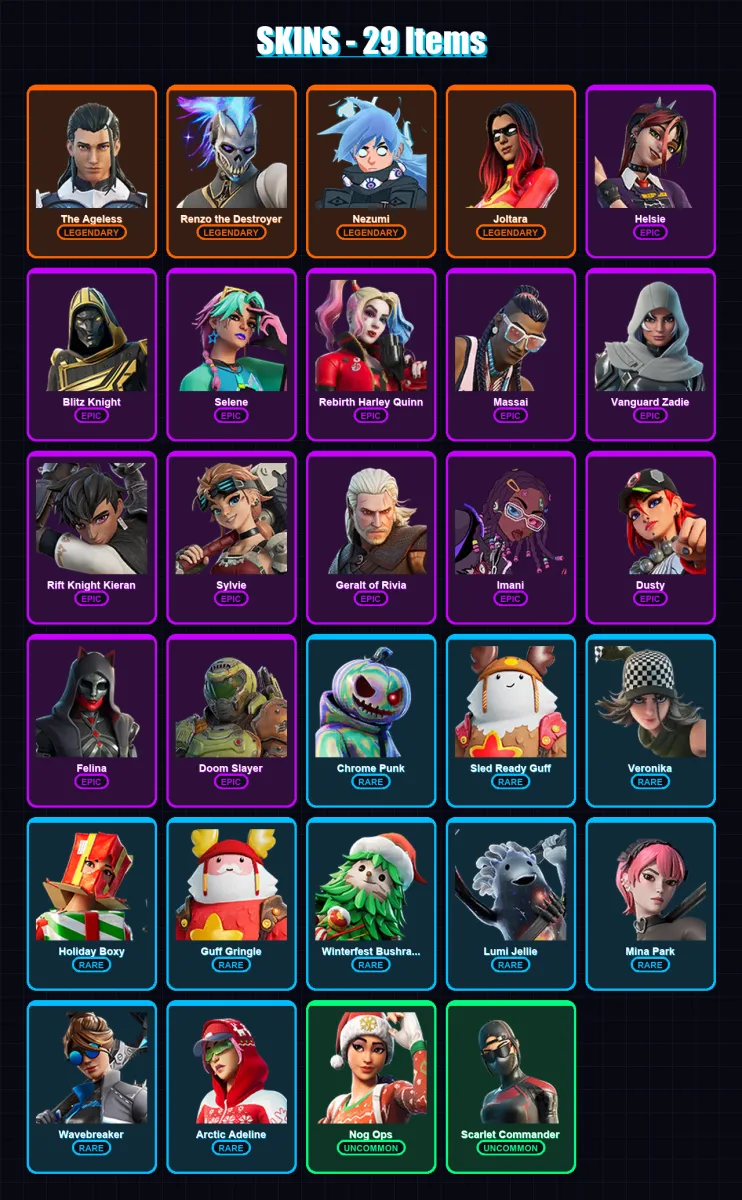 [PC/XBOX/PSN] | The Ageless | Renzo the Destroyer | Nezumi | Joltara | Helsie | 29 skin | 69 pickaxe | 40 emote | 45 glider | Lv862