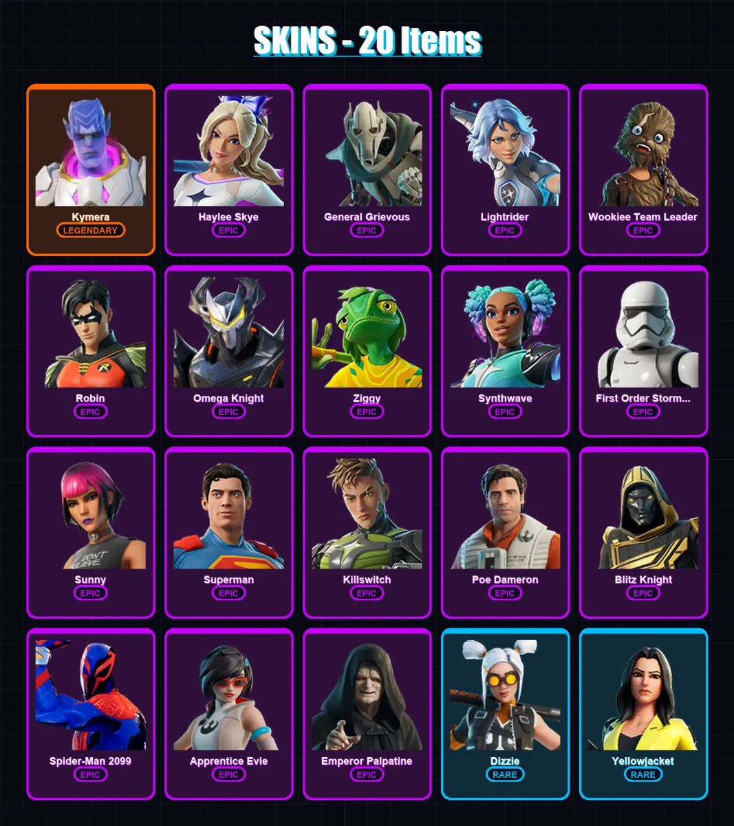 [PC/XBOX/PSN] | Kymera | Haylee Skye | General Grievous | Lightrider | Wookiee Team Leader | 20 skin | 61 pickaxe | 35 emote | 53 glider | Lv887