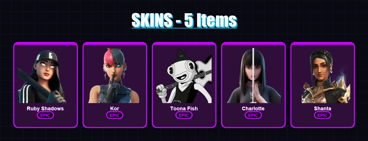 [PC/XBOX/PSN] | Ruby Shadows | Kor | Toona Fish | Charlotte | Shanta | 5 skin | 17 pickaxe | 10 emote | 15 glider | Lv151
