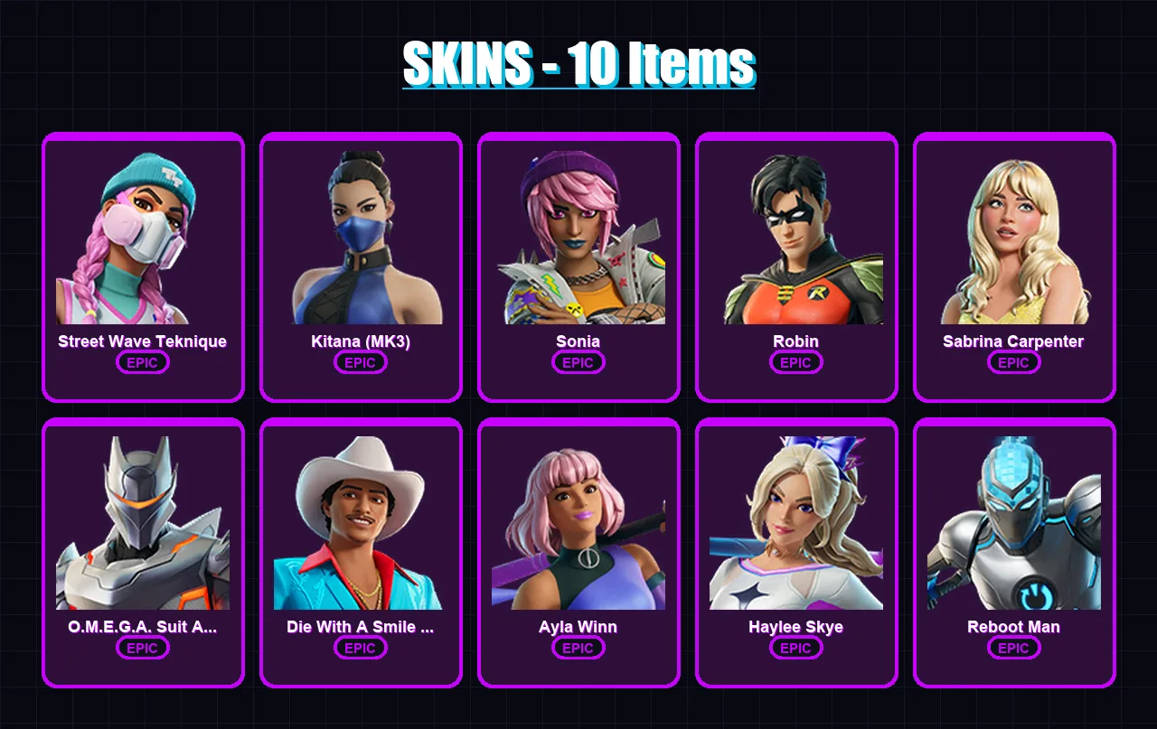 [PC/XBOX/PSN] | Street Wave Teknique | Kitana (MK3) | Sonia | Robin | Sabrina Carpenter | 10 skin | 17 pickaxe | 7 emote | 10 glider | Lv54 — Fortnite account