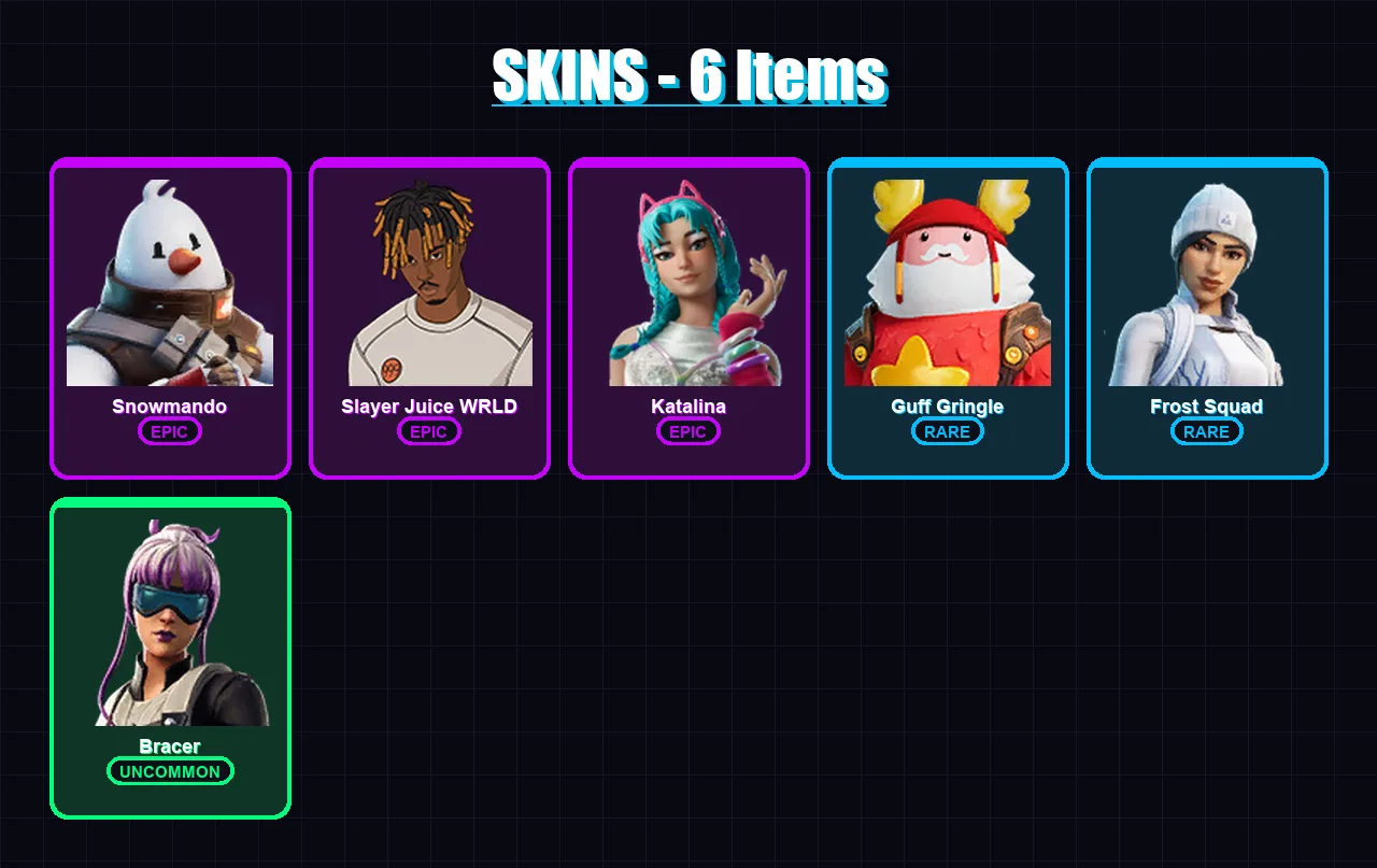[PC/XBOX/PSN] | Snowmando | Slayer Juice WRLD | Katalina | Guff Gringle | Frost Squad | 6 skin | 26 pickaxe | 23 emote | 26 glider | Lv495