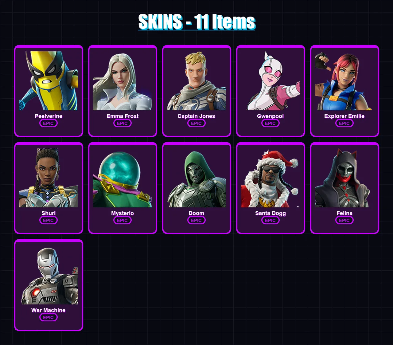 [PC/XBOX/PSN] | Peelverine | Emma Frost | Captain Jones | Gwenpool | Explorer Emilie | 11 skin | 20 pickaxe | 18 emote | 20 glider | Lv368