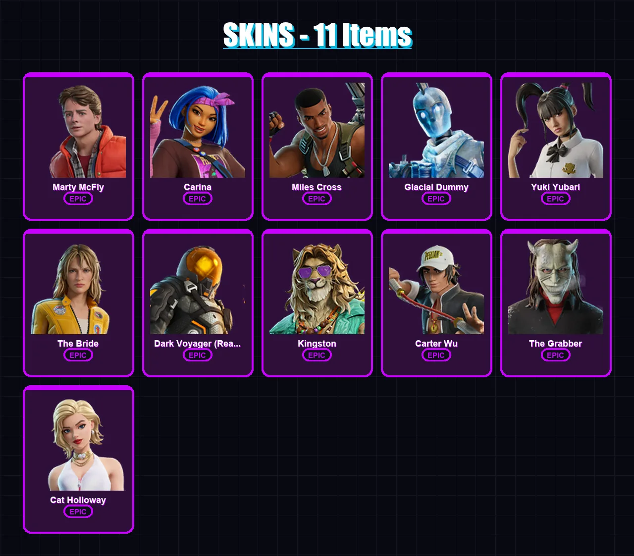 [PC/PSN] | Marty McFly | Carina | Miles Cross | Glacial Dummy | Yuki Yubari | 11 skin | 26 pickaxe | 17 emote | 16 glider | Lv203