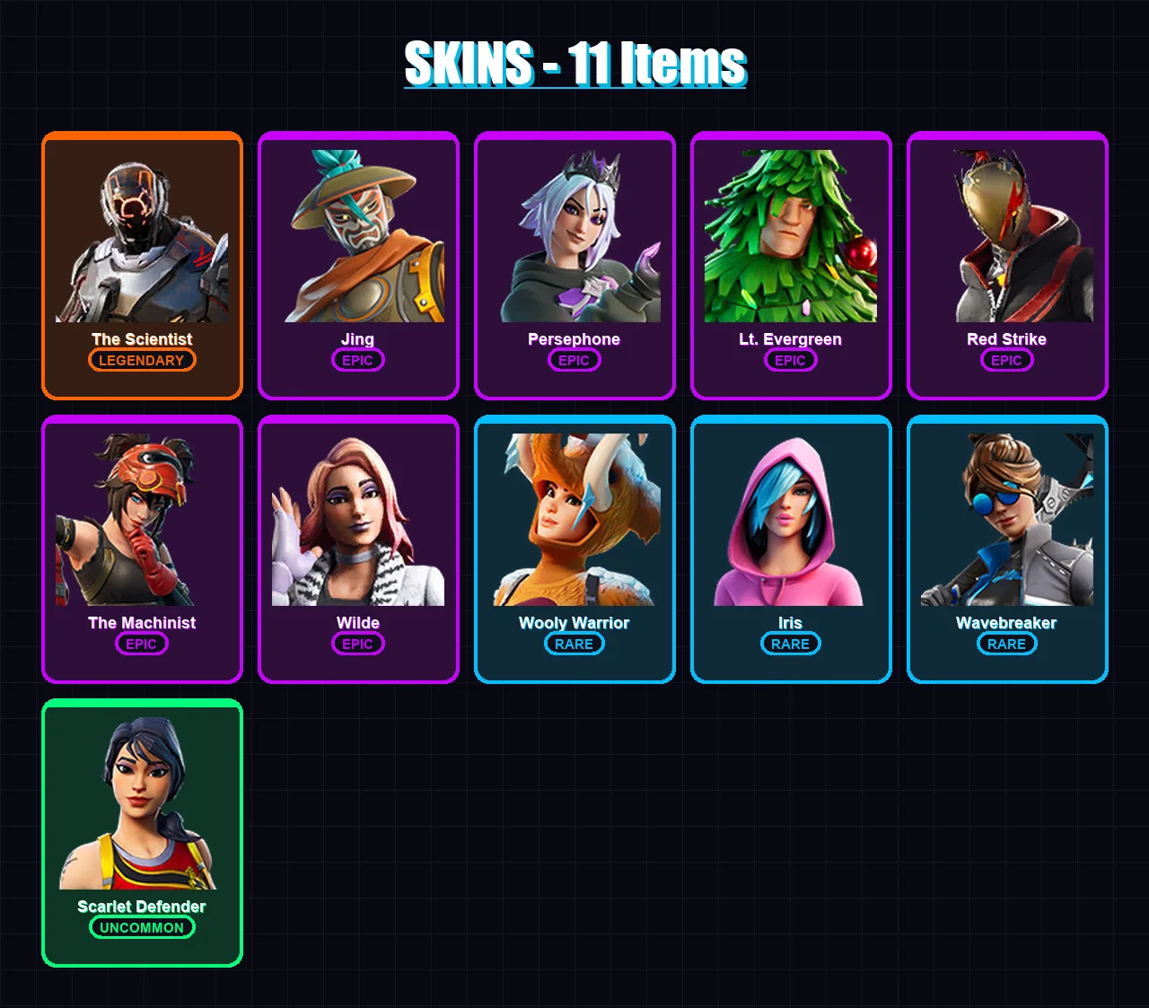 [PC/XBOX/PSN] | The Scientist | Jing | Persephone | Lt. Evergreen | Red Strike | 11 skin | 20 pickaxe | 25 emote | 21 glider | Lv366