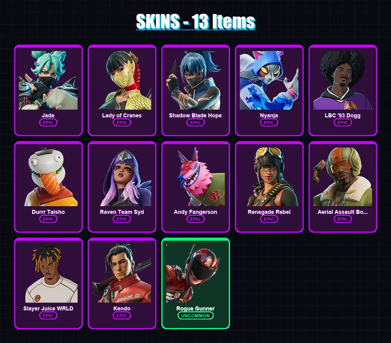 [PC/XBOX/PSN] | Jade | Lady of Cranes | Shadow Blade Hope | Nyanja | LBC '93 Dogg | 13 skin | 17 pickaxe | 11 emote | 10 glider | Lv78