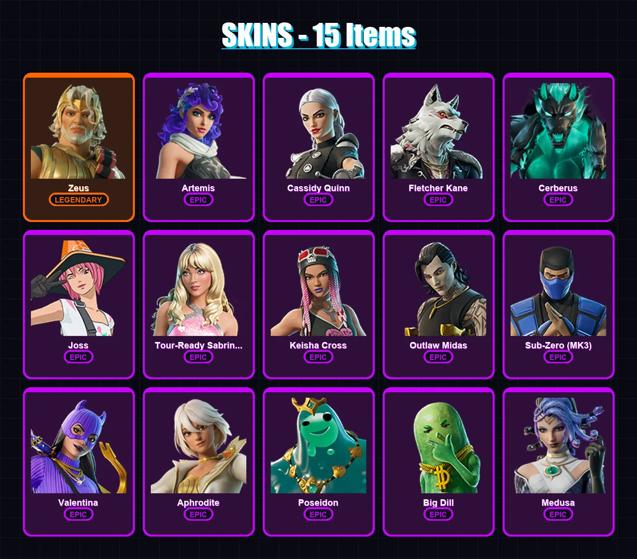 [PC/XBOX/PSN] | Zeus | Artemis | Cassidy Quinn | Fletcher Kane | Cerberus | 15 skin | 28 pickaxe | 24 emote | 20 glider | Lv309 — Fortnite account