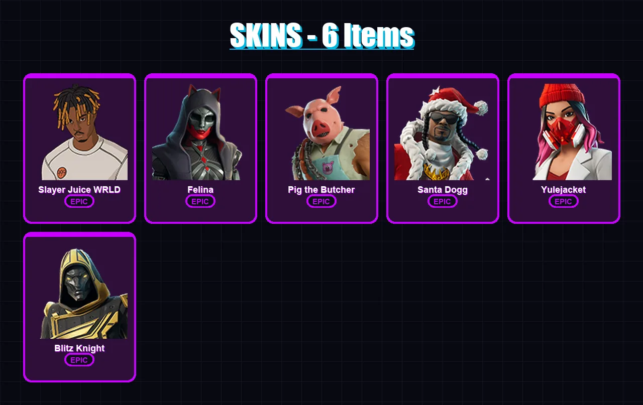 [PC/XBOX/PSN] | Slayer Juice WRLD | Felina | Pig the Butcher | Santa Dogg | Yulejacket | 6 skin | 54 pickaxe | 20 emote | 32 glider | Lv578 — Game account