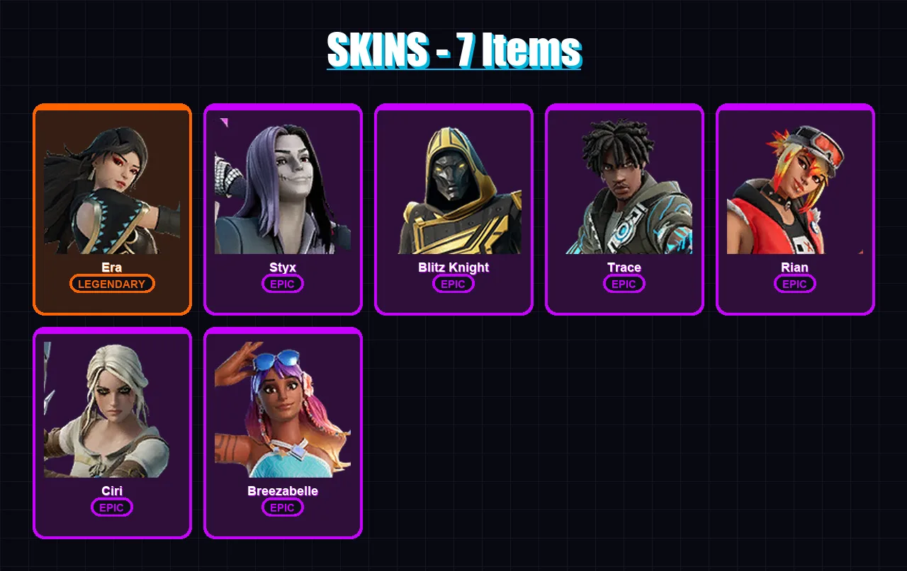 [PS4/PS5/XBOX/PC] | Era | Styx | Blitz Knight | Trace | Rian | 7 skin | 37 pickaxe | 15 emote | 30 glider | Lv350