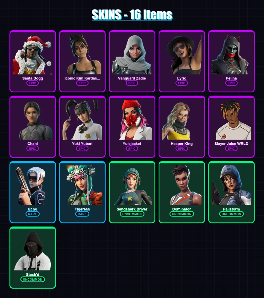 [PC/XBOX/PSN] | Santa Dogg | Iconic Kim Kardashian | Vanguard Zadie | Lyric | Felina | 16 skin | 57 pickaxe | 24 emote | 32 glider | Lv580