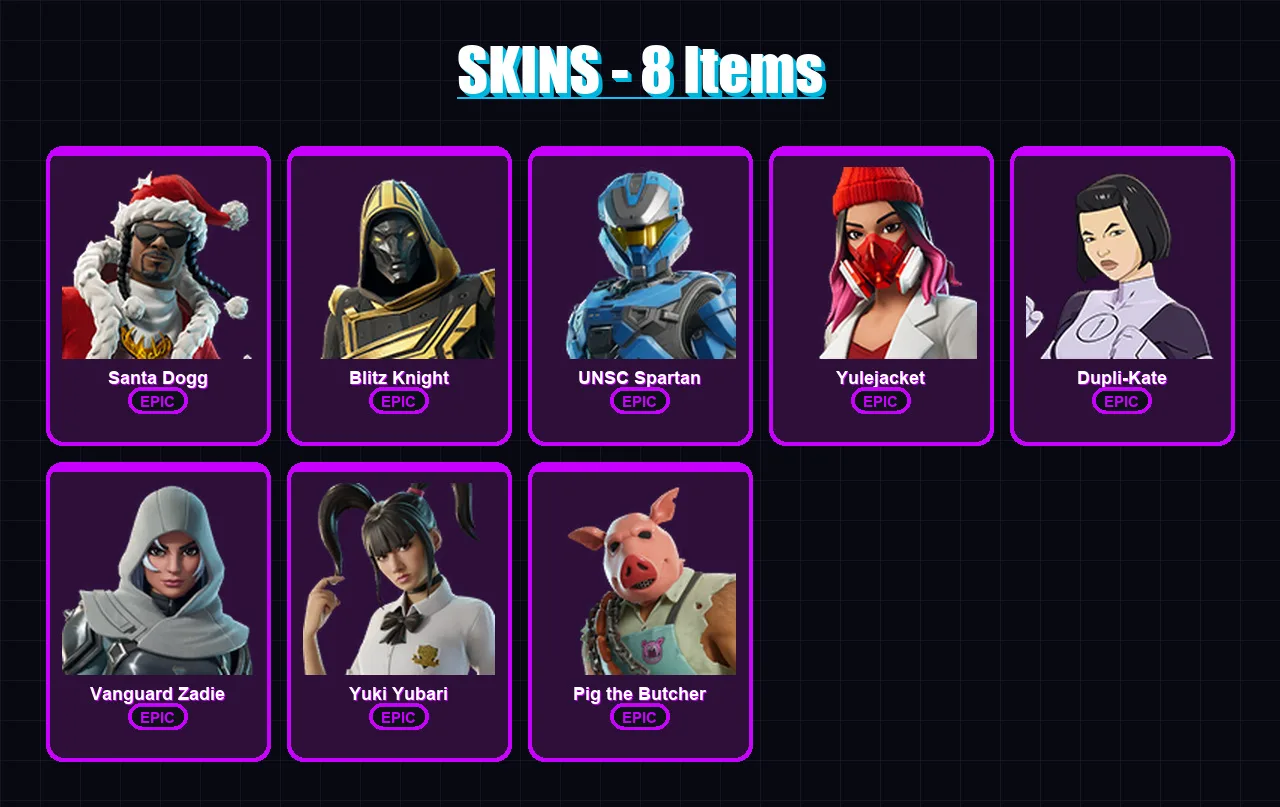 [PS4/PS5/XBOX/PC] | Santa Dogg | Blitz Knight | UNSC Spartan | Yulejacket | Dupli-Kate | 8 skin | 58 pickaxe | 21 emote | 33 glider | Lv535