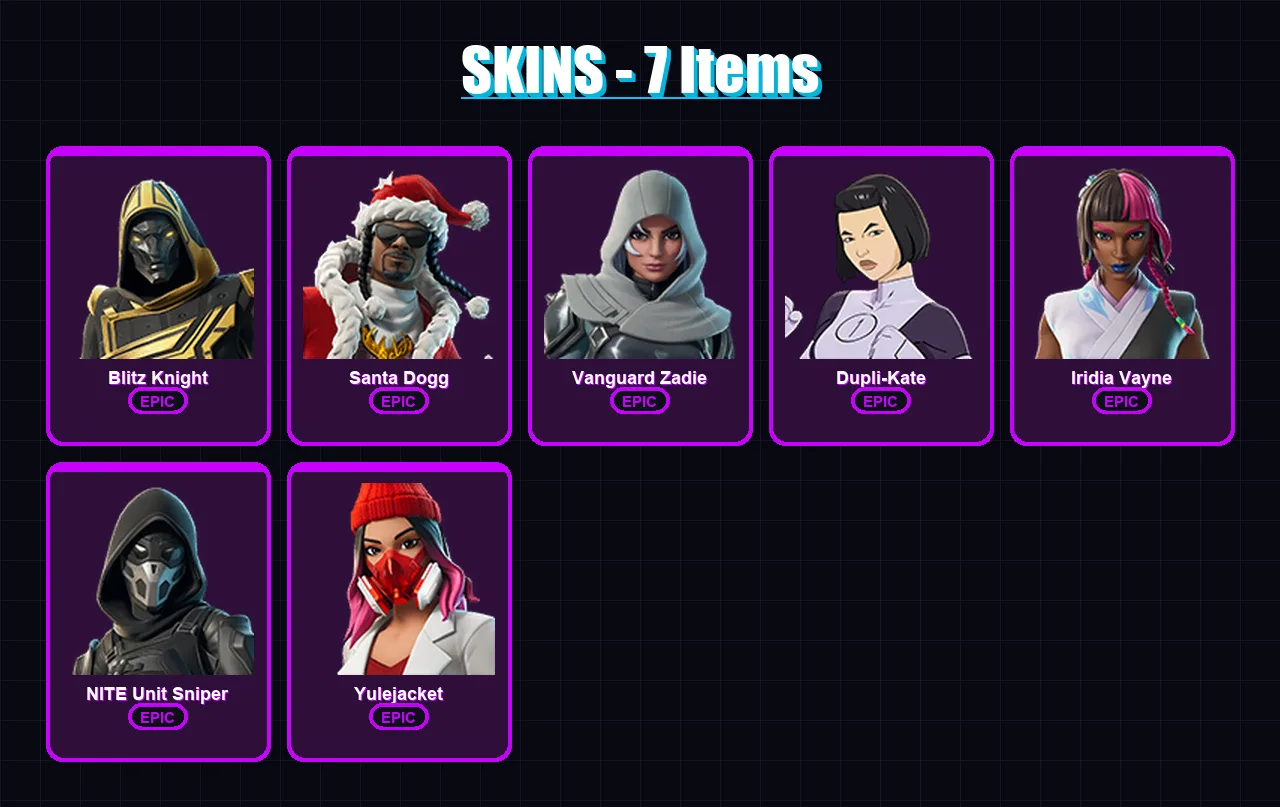 [PC/XBOX/PSN] | Blitz Knight | Santa Dogg | Vanguard Zadie | Dupli-Kate | Iridia Vayne | 7 skin | 43 pickaxe | 20 emote | 23 glider | Lv781