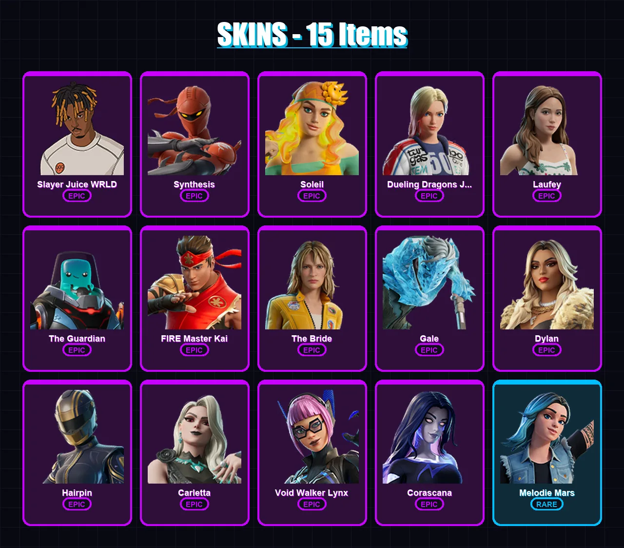 [PC] | Slayer Juice WRLD | Synthesis | Soleil | Dueling Dragons Jackie | Laufey | 15 skin | 21 pickaxe | 6 emote | 17 glider | Lv81 — Fortnite account