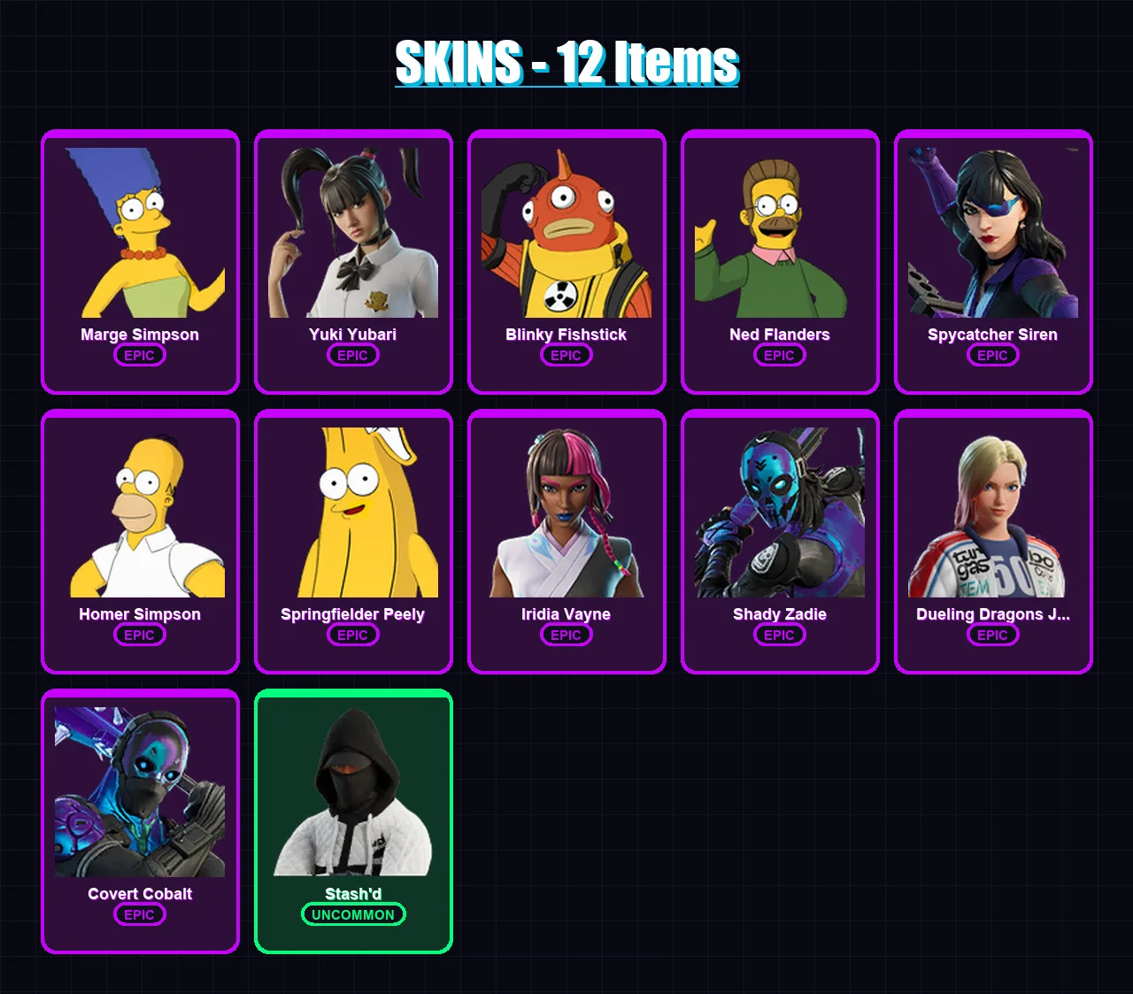 [PC/XBOX/PSN] | Marge Simpson | Yuki Yubari | Blinky Fishstick | Ned Flanders | Spycatcher Siren | 12 skin | 44 pickaxe | 16 emote | 26 glider | Lv3
