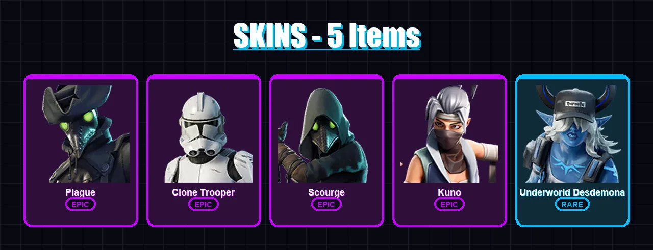 [PC/XBOX/PSN] | Plague | Clone Trooper | Scourge | Kuno | Underworld Desdemona | 5 skin | 22 pickaxe | 17 emote | 23 glider | Lv405