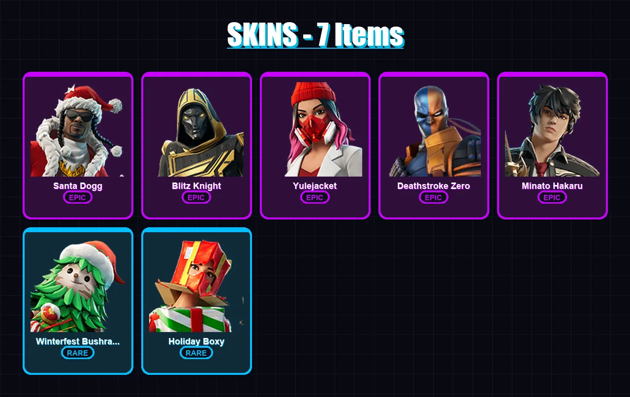 [PC/XBOX/PSN] | Santa Dogg | Blitz Knight | Yulejacket | Deathstroke Zero | Minato Hakaru | 7 skin | 43 pickaxe | 25 emote | 23 glider | Lv445
