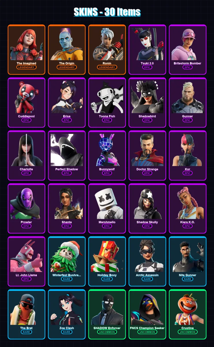 [PC/XBOX/PSN] | The Imagined | The Origin | Ronin | Tsuki 2.0 | Britestorm Bomber | 30 skin | 36 pickaxe | 50 emote | 32 glider | Lv605