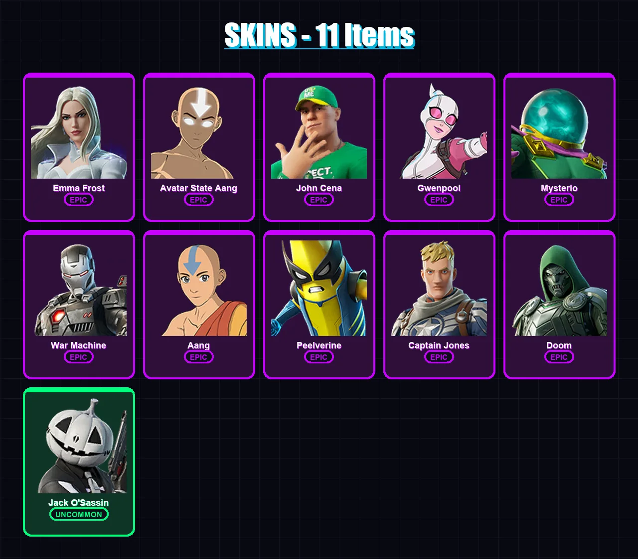 [PC/XBOX/PSN] | Emma Frost | Avatar State Aang | John Cena | Gwenpool | Mysterio | 11 skin | 28 pickaxe | 23 emote | 22 glider | Lv287