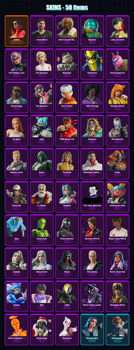 [PC/XBOX/PSN] | Joltara | Lionel Messi | Aerial Assault Bomber | Mysterio | Lady of Cranes | 50 skin | 80 pickaxe | 44 emote | 37 glider | Lv280