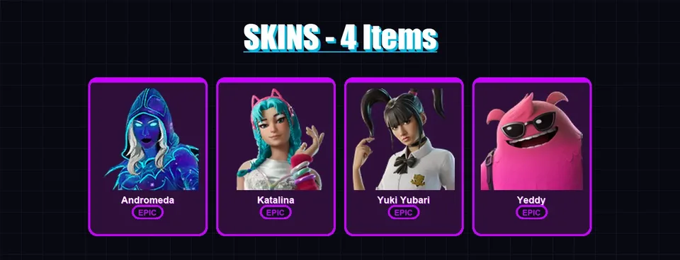 [PC/XBOX/PSN] | Andromeda | Katalina | Yuki Yubari | Yeddy | 4 skin | 4 pickaxe | 2 emote | 1 glider | Lv31 — main preview
