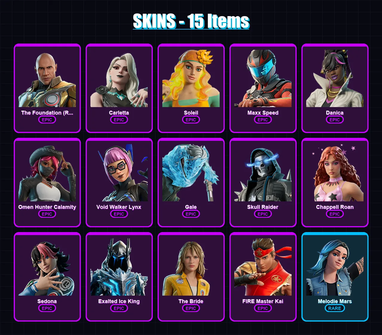 [PC/PSN] | The Foundation (Reforged) | Carletta | Soleil | Maxx Speed | Danica | 15 skin | 10 pickaxe | 5 emote | 5 glider | Lv71