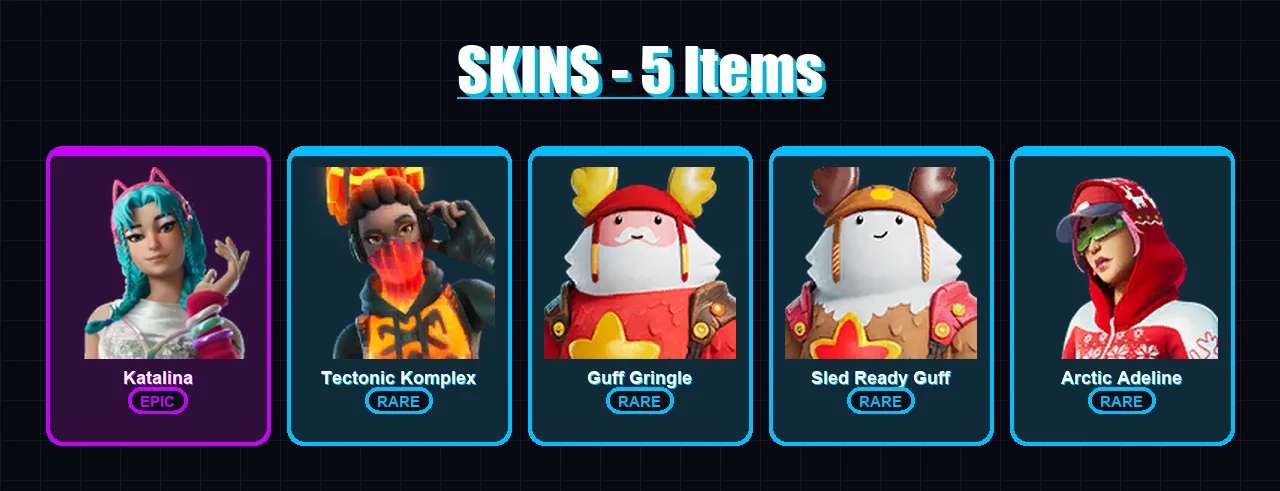 [SWITCH/XBOX/PC] | Katalina | Tectonic Komplex | Guff Gringle | Sled Ready Guff | Arctic Adeline | 5 skin | 14 pickaxe | 8 emote | 10 glider | Lv138