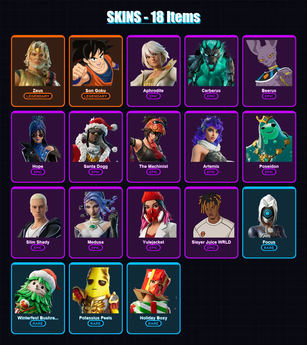 [PS4/PS5/XBOX/PC] | Zeus | Son Goku | Aphrodite | Cerberus | Beerus | 18 skin | 16 pickaxe | 10 emote | 8 glider | Lv105