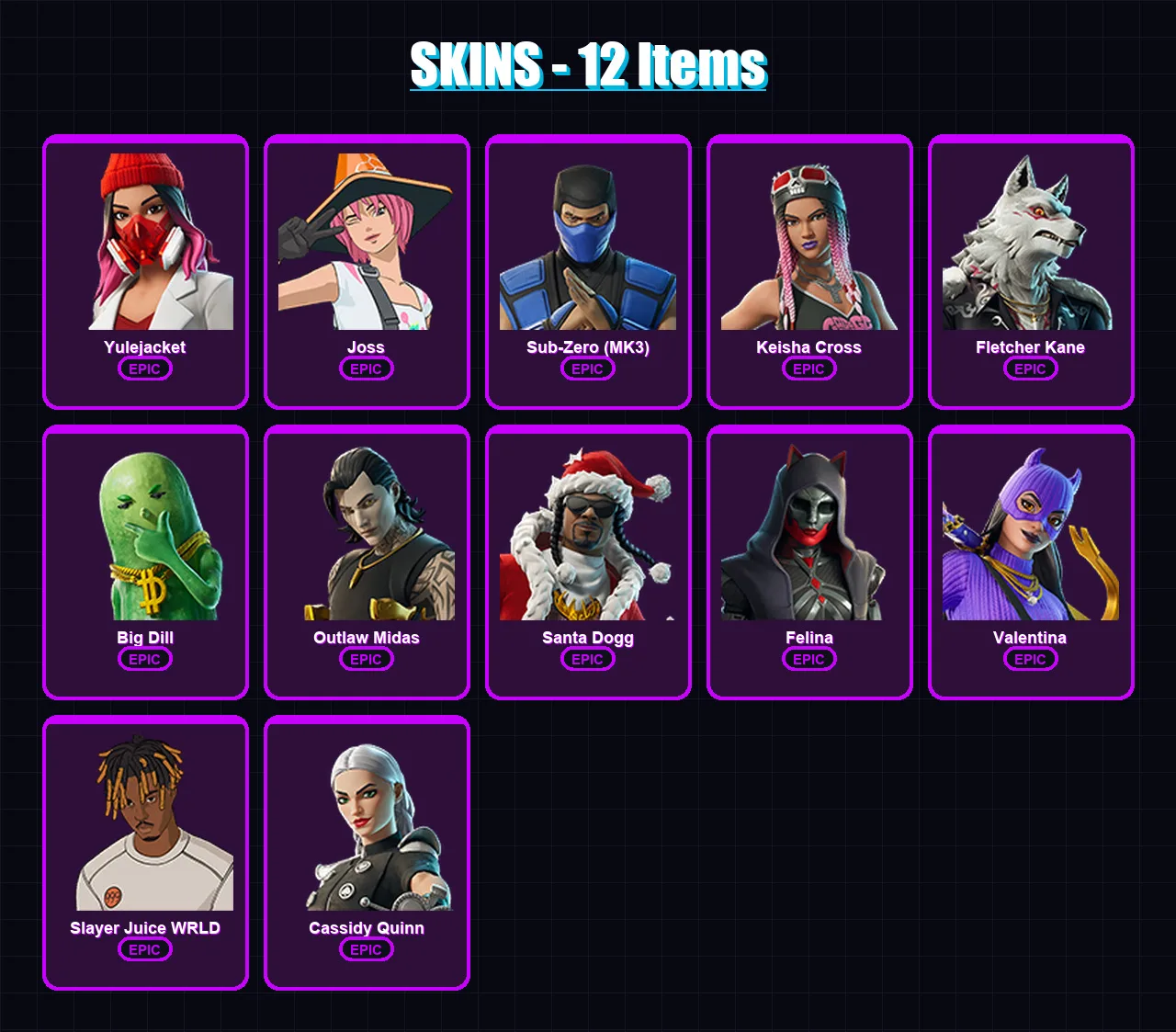 [PS4/PS5/XBOX/PC] | Yulejacket | Joss | Sub-Zero (MK3) | Keisha Cross | Fletcher Kane | 12 skin | 53 pickaxe | 22 emote | 34 glider | Lv731
