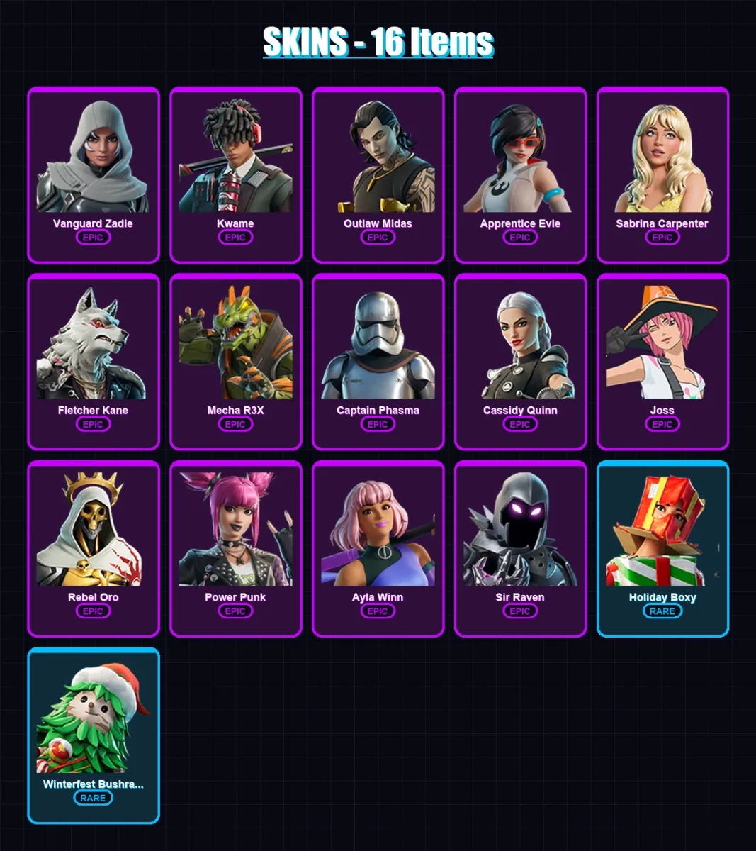 [PS4/PS5/XBOX/PC] | Vanguard Zadie | Kwame | Outlaw Midas | Apprentice Evie | Sabrina Carpenter | 16 skin | 24 pickaxe | 17 emote | 16 glider | Lv10