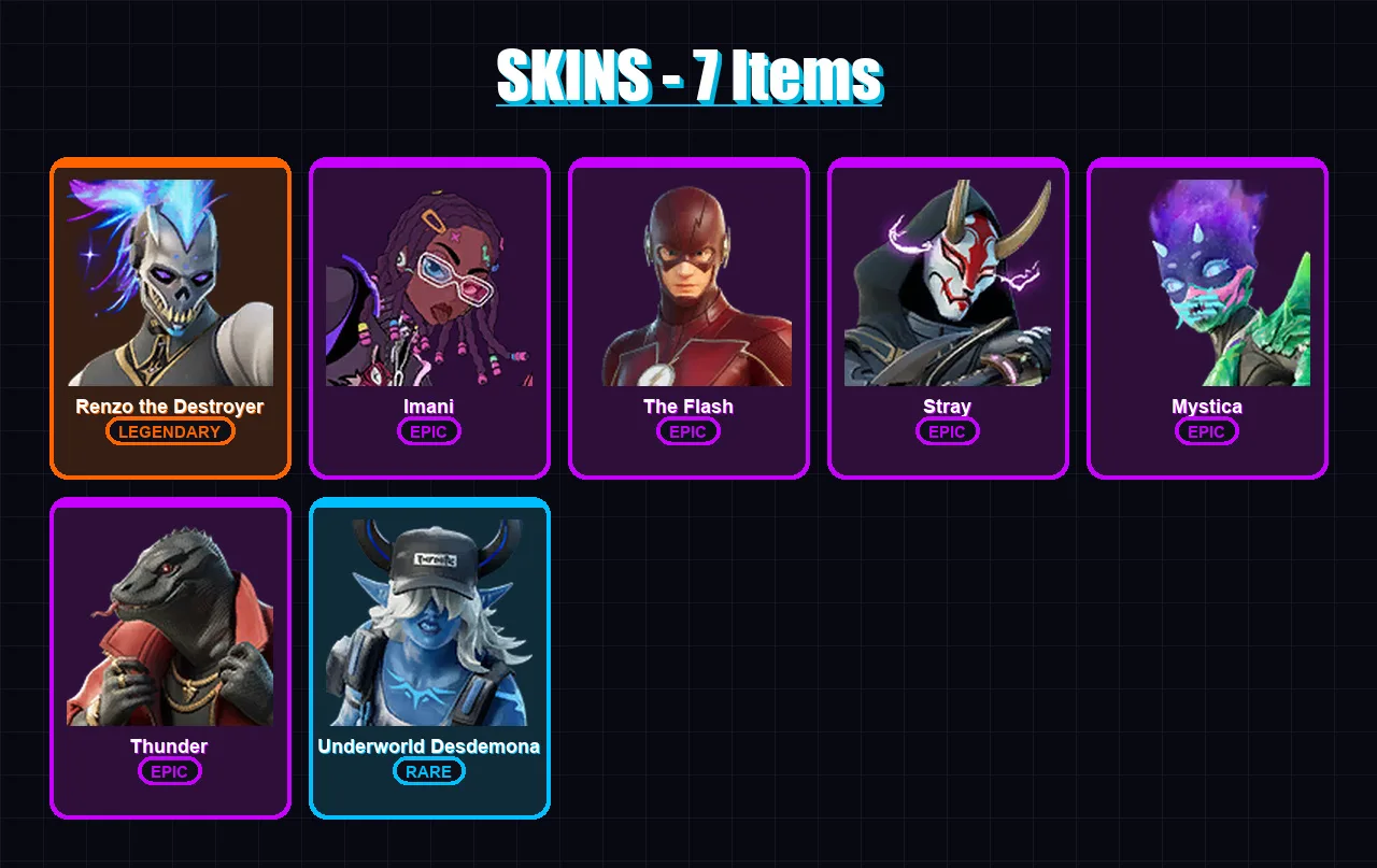 [PC/XBOX/PSN] | Renzo the Destroyer | Imani | The Flash | Stray | Mystica | 7 skin | 8 pickaxe | 12 emote | 13 glider | Lv140