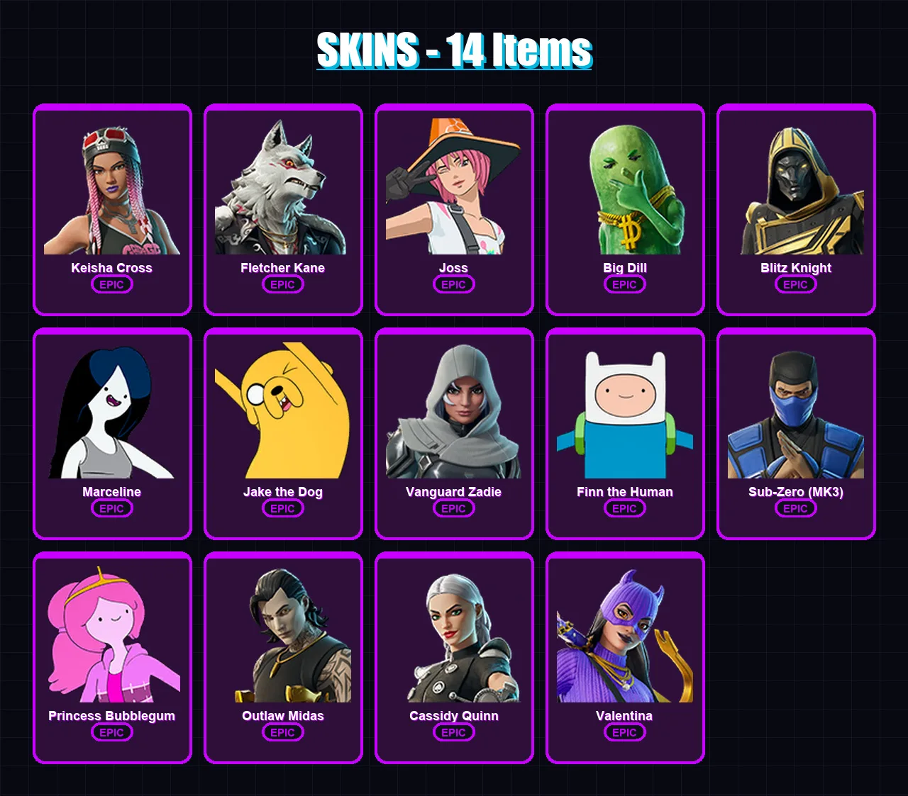 [PC/XBOX/PSN] | Keisha Cross | Fletcher Kane | Joss | Big Dill | Blitz Knight | 14 skin | 33 pickaxe | 15 emote | 18 glider | Lv187