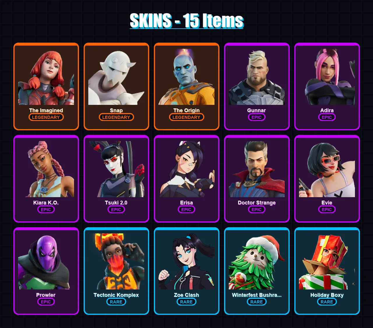 [PC/XBOX/PSN] | The Imagined | Snap | The Origin | Gunnar | Adira | 15 skin | 28 pickaxe | 20 emote | 27 glider | Lv344