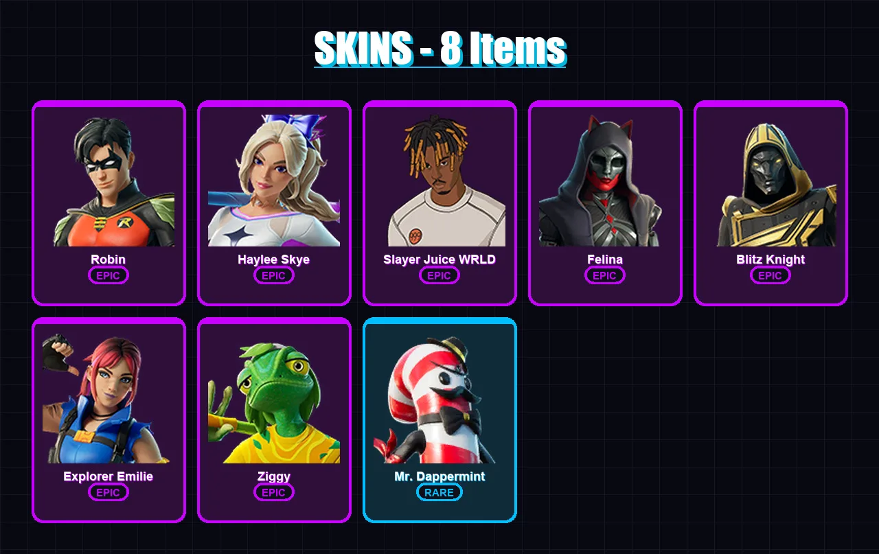 [PC/XBOX/PSN] | Robin | Haylee Skye | Slayer Juice WRLD | Felina | Blitz Knight | 8 skin | 22 pickaxe | 14 emote | 16 glider | Lv231